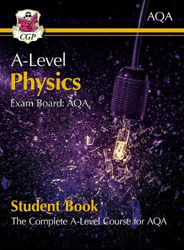 A-Level Physics for AQA: Year 1 & 2 Student Book with Online Edition