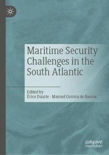 Cover image for Maritime Security Challenges in the South Atlantic