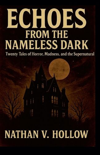 Cover image for Echoes from the Nameless Dark