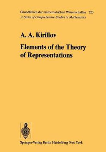 Cover image for Elements of the Theory of Representations