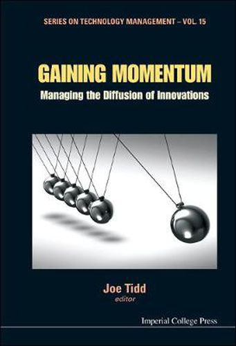 Cover image for Gaining Momentum: Managing The Diffusion Of Innovations