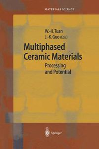 Cover image for Multiphased Ceramic Materials: Processing and Potential