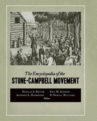 Cover image for The Encyclopedia of the Stone-Campbell Movement