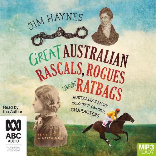 Great Australian Rascals, Rogues and Ratbags