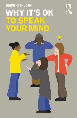 Cover image for Why It's OK: to Speak Your Mind