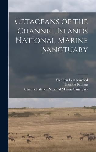 Cover image for Cetaceans of the Channel Islands National Marine Sanctuary