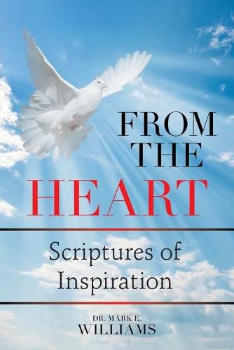 From the Heart: Scriptures of Inspiration