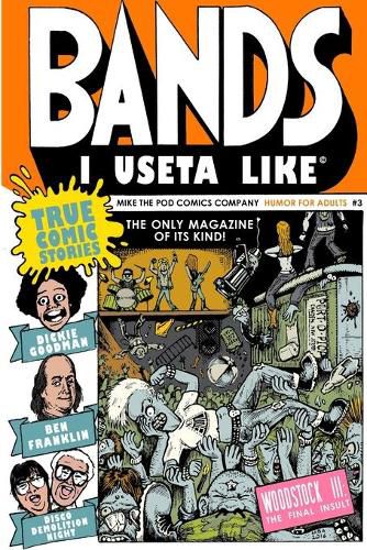 Cover image for Bands I Useta Like III