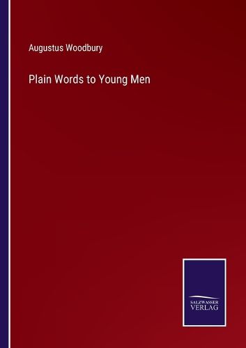 Cover image for Plain Words to Young Men