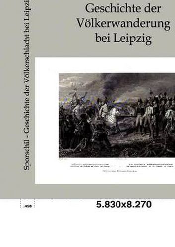 Cover image for Geschichte der Voelkerschlacht bei Leipzig