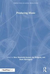 Cover image for Producing Music