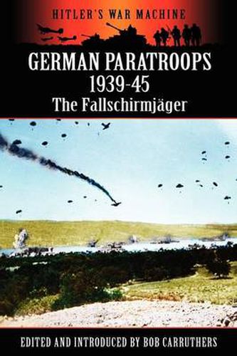 Cover image for German Paratroops 1939-45: The Fallschirmjager