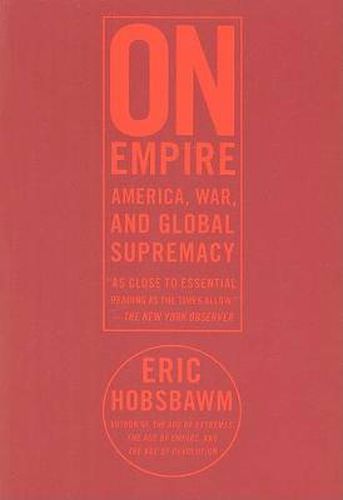 On Empire: AmericaWarand Global Supremacy