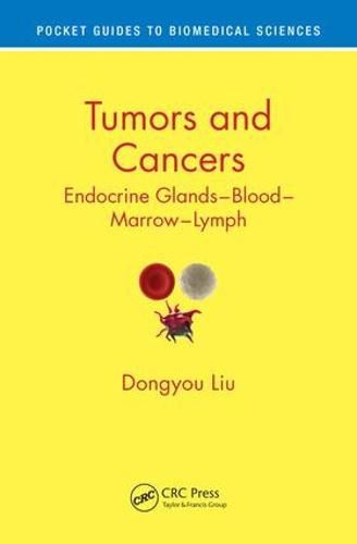 Tumors and Cancers: Endocrine Glands-Blood-Marrow-Lymph