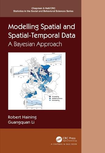 Cover image for Modelling Spatial and Spatial-Temporal Data: A Bayesian Approach