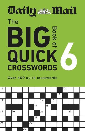 Cover image for Daily Mail Big Book of Quick Crosswords Volume 6