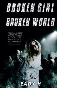 Cover image for Broken Girl Broken World