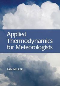 Cover image for Applied Thermodynamics for Meteorologists