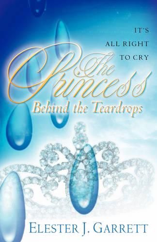Cover image for The Princess Behind the Teardrops