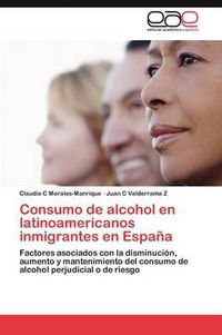 Cover image for Consumo de alcohol en latinoamericanos inmigrantes en Espana