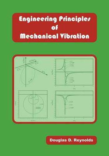 Engineering Principles of Mechanical Vibration