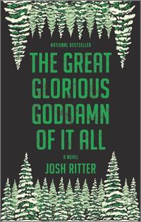 Cover image for The Great Glorious Goddamn of It All