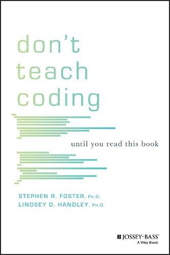 Cover image for Don't Teach Coding: Until You Read This Book