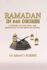 Cover image for Ramadan in 360 Degree