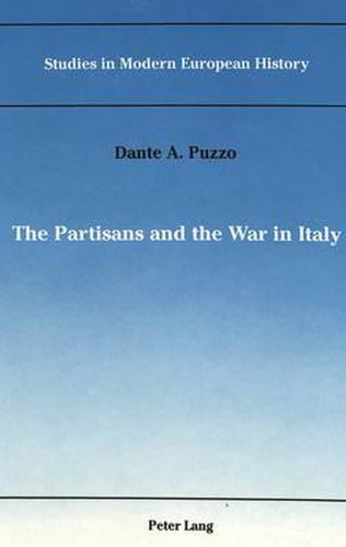 Cover image for The Partisans and the War in Italy