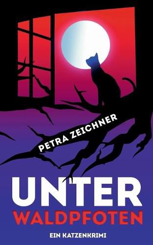 Cover image for Unter Waldpfoten: Ein Katzenkrimi