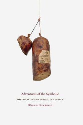 Cover image for Adventures of the Symbolic: Post-Marxism and Radical Democracy
