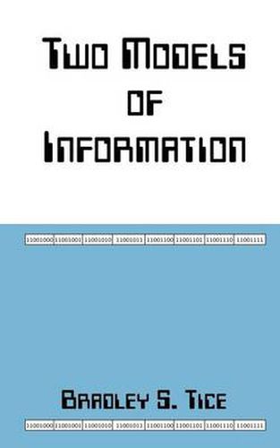 Cover image for Two Models of Information