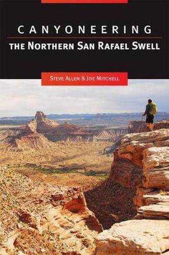 Canyoneering the Northern San Rafael Swell