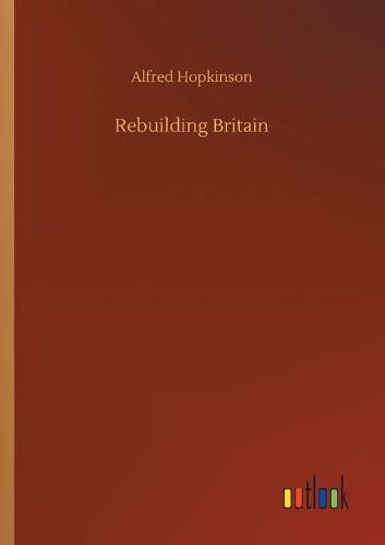 Cover image for Rebuilding Britain