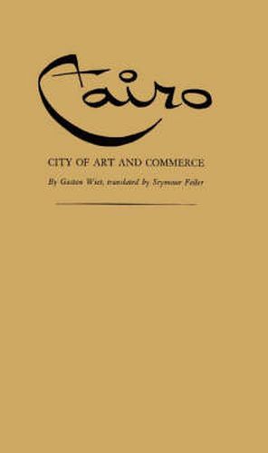 Cover image for Cairo, City of Art and Commerce