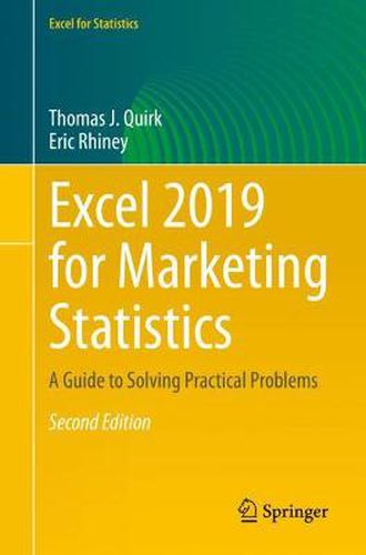 Cover image for Excel 2019 for Marketing Statistics: A Guide to Solving Practical Problems