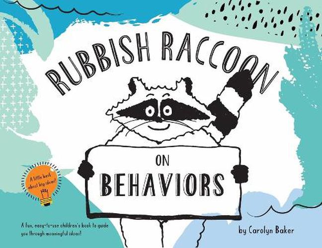 Cover image for Rubbish Raccoon: On Behaviors