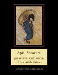 Cover image for April Showers: Jesse Willcox Smith Cross Stitch Pattern