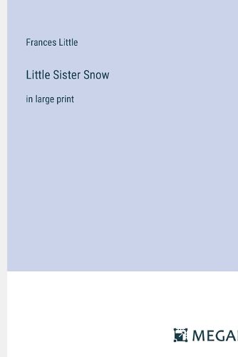 Cover image for Little Sister Snow