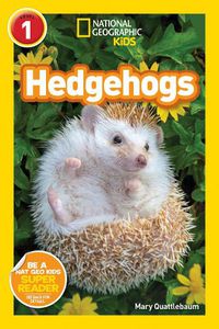 Cover image for National Geographic Reader: Hedgehogs (L1)