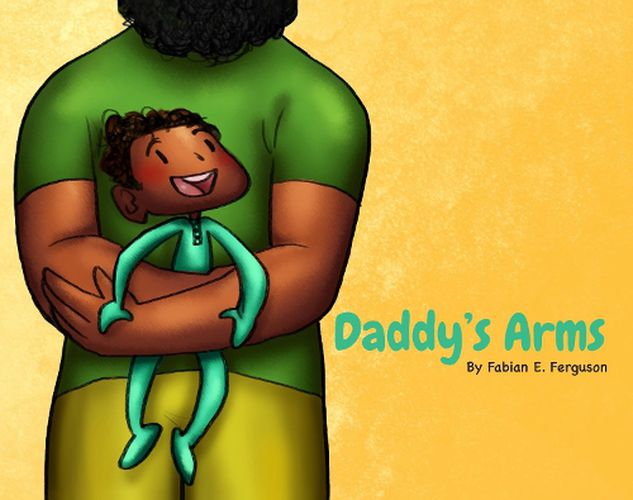 Cover image for Daddy's Arms