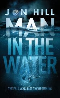 Cover image for Man In The Water