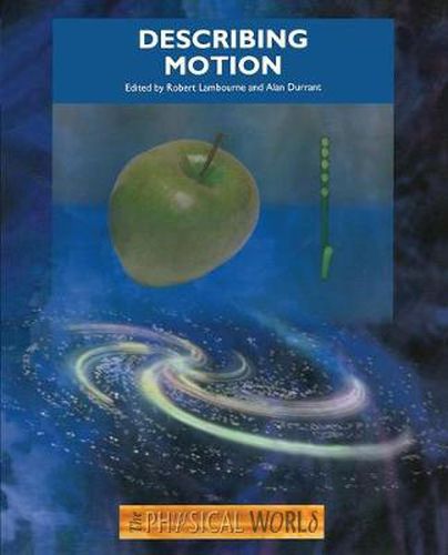 Cover image for The Physical Worls: Describing Motion: The Physical World