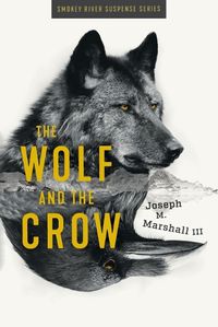 Cover image for The Wolf and the Crow