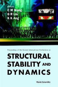 Cover image for Structural Stability And Dynamics, Volume 1 (With Cd-rom) - Proceedings Of The Second International Conference