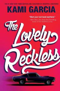 Cover image for The Lovely Reckless