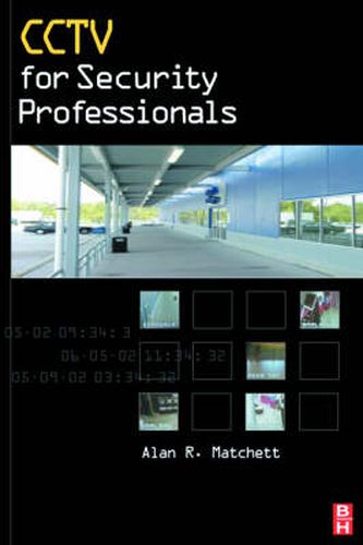 Cover image for CCTV for Security Professionals