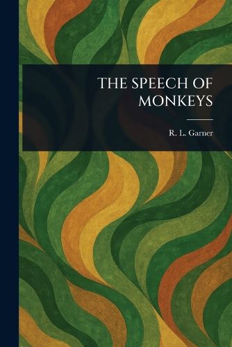 Cover image for The Speech of Monkeys