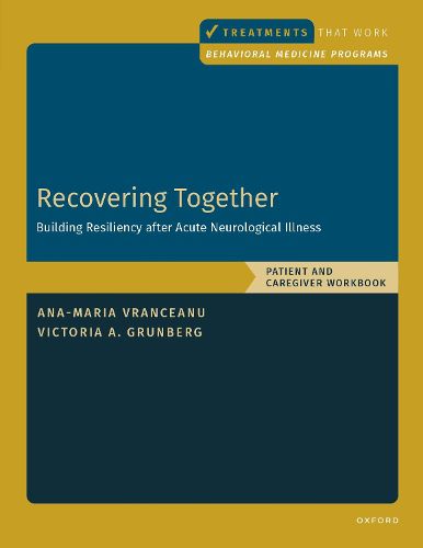 Cover image for Recovering Together: Patient and Caregiver Workbook