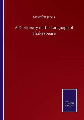 Cover image for A Dictionary of the Language of Shakespeare